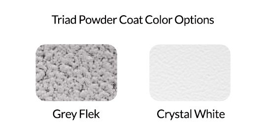 Triad Standard Powder Coat Options
